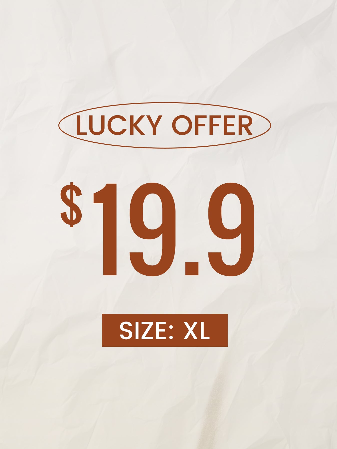 $19.90 Lucky Offer---Size:XL