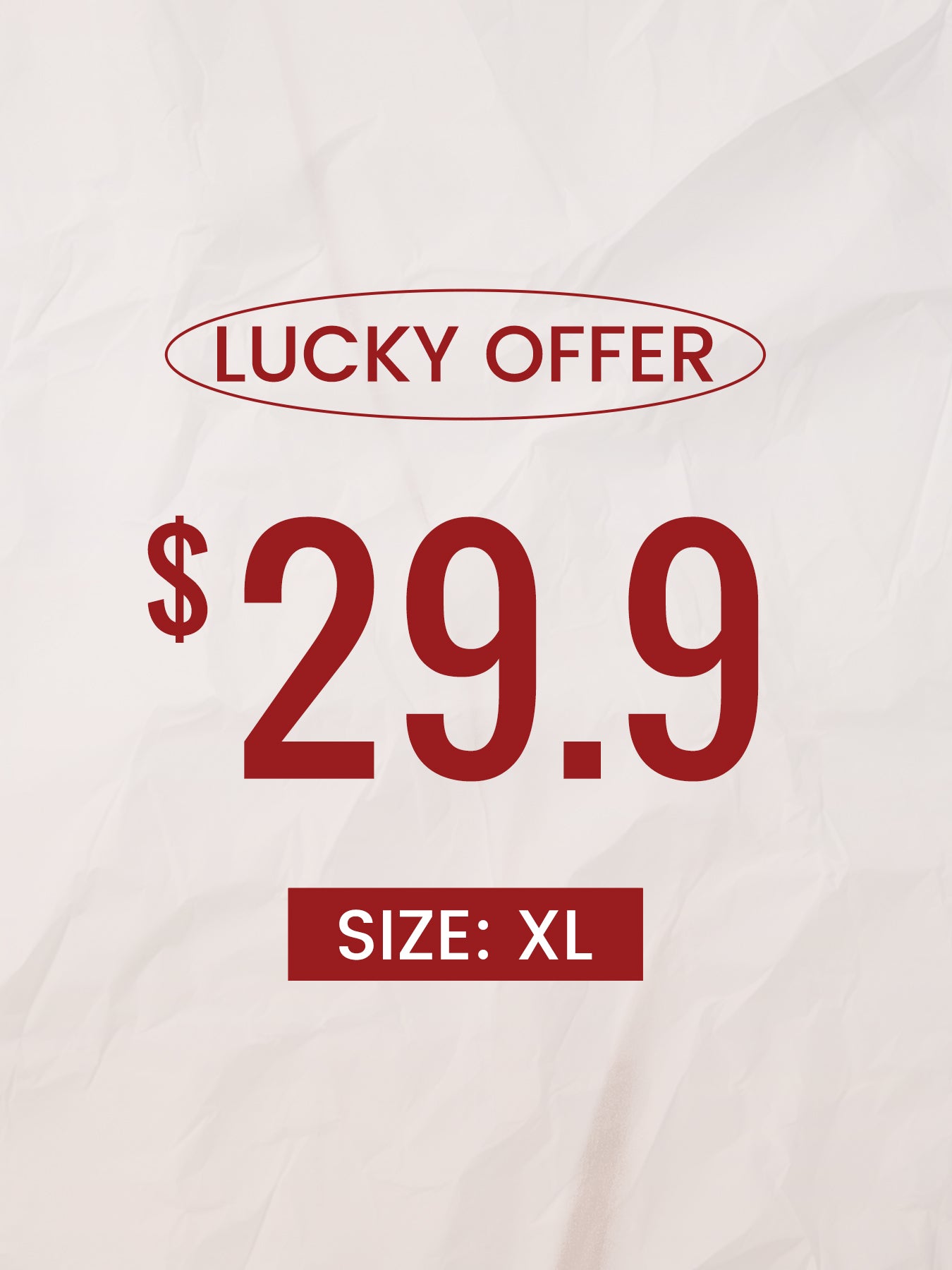 $29.90 Lucky Offer---Size:XL